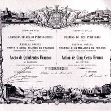 07 – Acção dos “Caminhos de Ferro Portuguezes” de 1860, para a construção das Linhas de Caminho de Ferro em Portugal